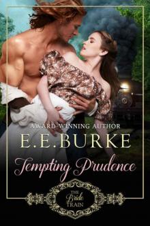 Tempting Prudence: The Bride Train Read online
