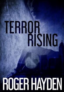 Terror Rising: Book 0 – The Insurgence Read online