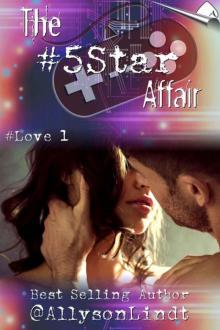 The #5Star Affair (Love Hashtagged Book 1) Read online