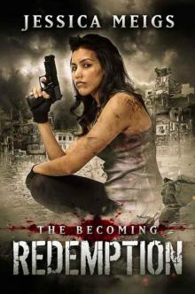 The Becoming (Book 5): Redemption Read online