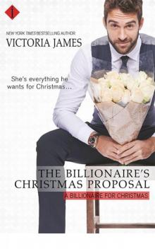 The Billionaire's Christmas Proposal (Billionaire For Christmas #2)