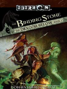 The Binding Stone: The Dragon Below Book 1 Read online