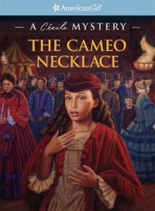 The Cameo Necklace (American Girl Mysteries (Quality)) Read online