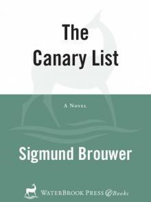 The Canary List: A Novel Read online