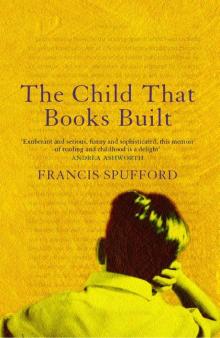 The Child that Books Built Read online