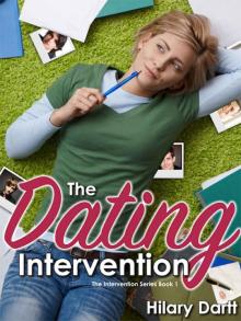 The Dating Intervention: Book 1 in the Intervention Series