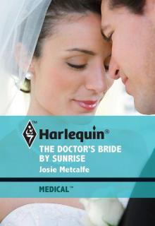 The Doctor's Bride by Sunrise Read online
