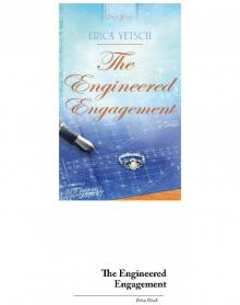 The Engineered Engagement Read online