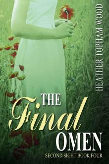 The Final Omen: Second Sight Book Four Read online