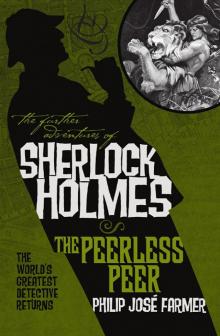 The Further Adventures of Sherlock Holmes: The Peerless Peer Read online