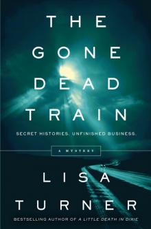 The Gone Dead Train Read online