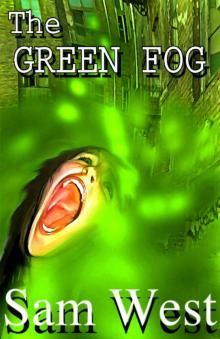 The Green Fog Read online