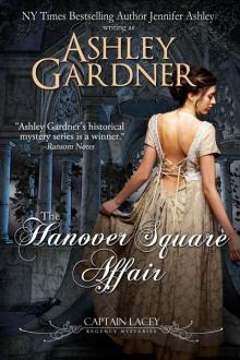 The Hanover Square Affair (Captain Lacey Regency Mysteries Book 1)