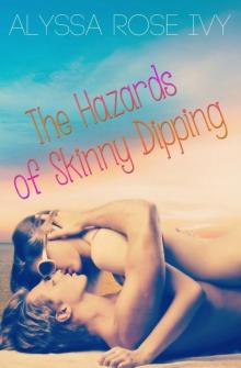 The Hazards of Skinny Dipping Read online