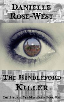 The Hindleford Killer (The Psychic Eye Mysteries Book 1) Read online