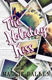 The Holiday Kiss (Briarwood High Book 4) Read online