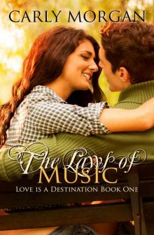 The Laws of Music (Love is a Destination Book 1) Read online