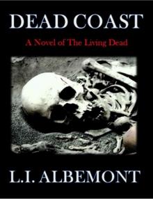 The Living Dead Series (Book 3): Dead Coast