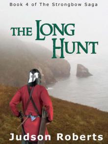 The Long Hunt (The Strongbow Saga)