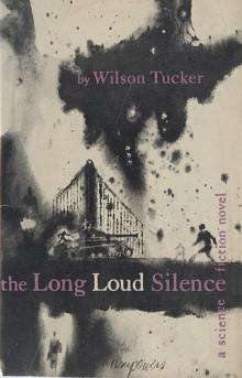The Long Loud Silence Read online
