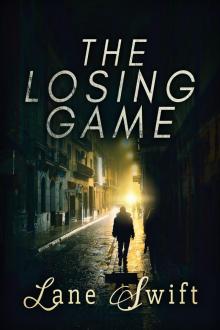 The Losing Game