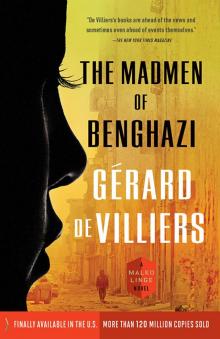 The Madmen of Benghazi Read online