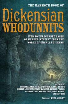 The Mammoth Book of Dickensian Whodunnits Read online
