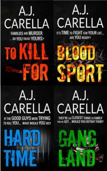 The McKays Box Set - To Kill For, Blood Sport, Hard Time & Gang Land Read online
