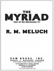 The Myriad: Tour of the Merrimack #1 Read online