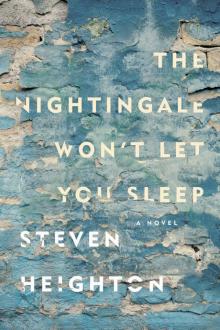 The Nightingale Won't Let You Sleep Read online