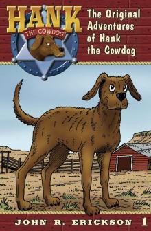 The Original Adventures of Hank the Cowdog Read online