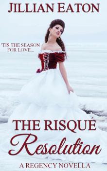 The Risqué Resolution Read online
