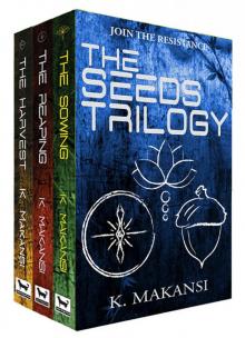 The Seeds Trilogy Complete Collection: The Sowing, The Reaping, The Harvest (including The Prelude)