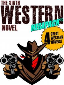 The Sixth Western Novel Read online