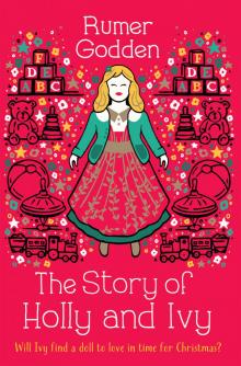 The Story of Holly and Ivy Read online