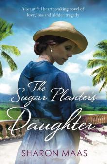 The Sugar Planter's Daughter Read online