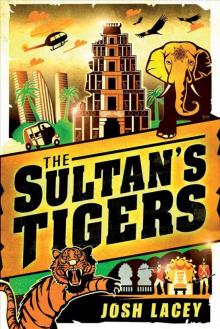 The Sultan's Tigers Read online
