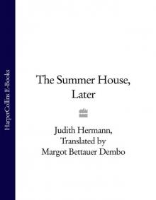 The Summer House, Later Read online