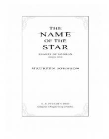 The The Name of the Star Read online