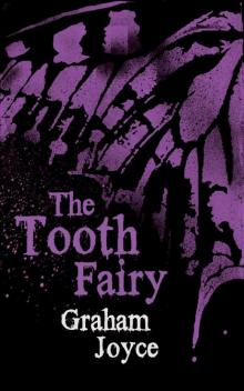 The Tooth Fairy Read online