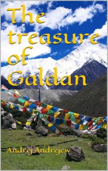 The treasure of Galdan