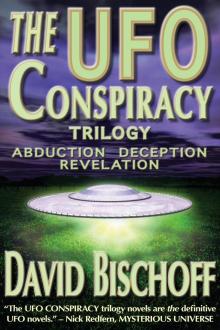 The UFO Conspiracy Trilogy Read online
