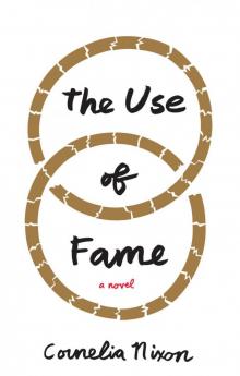 The Use of Fame Read online