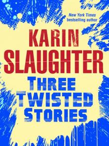 Three Twisted Stories Read online