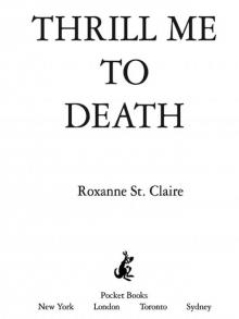 Thrill Me to Death Read online
