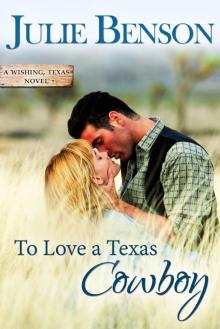 To Love a Texas Cowboy Read online