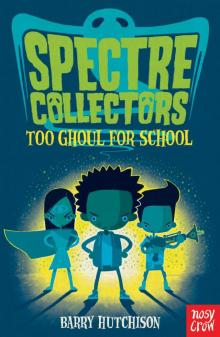 Too Ghoul For School Read online