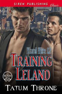 Training Leland [Hard Hits 12] (Siren Publishing Classic ManLove) Read online