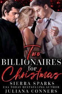 Two Billionaires for Christmas: An MFM Menage Romance Read online