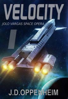 Velocity (Jolo Vargas Space Opera Series Book 1) Read online